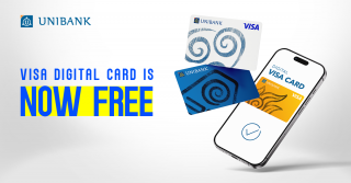 Unibank’s VISA DIGITAL cards are now free